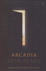 Arcadia by Iain Pears